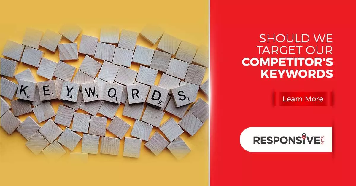 Should We Target our Competitor Keywords?