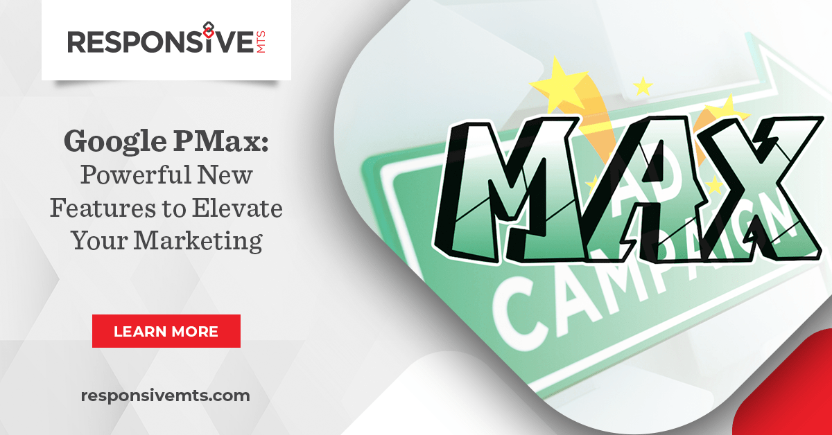 Google PMax Powerful New Features to Elevate Your Marketing