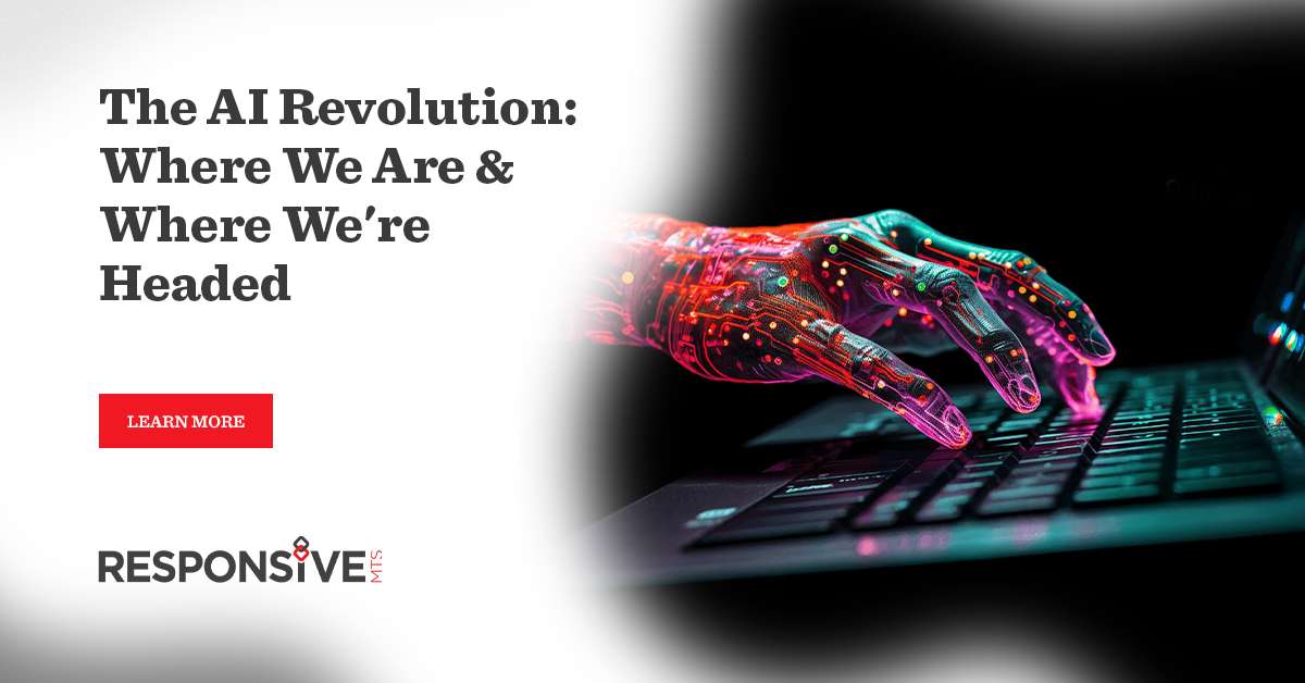 The AI Revolution: Where We Are & Where We're Headed